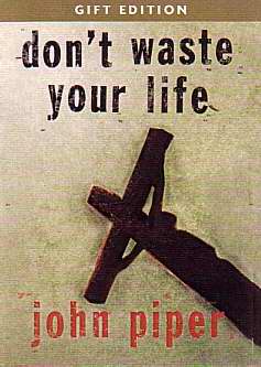 Don't Waste Your Life-Gift Edition w/DVD