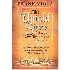 Untold Story Of The New Testament Church