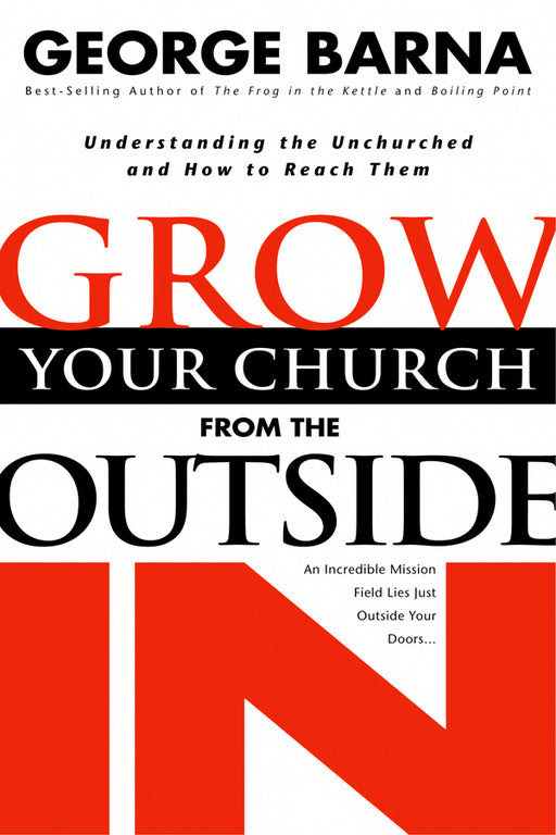 Grow Your Church From The Outside In