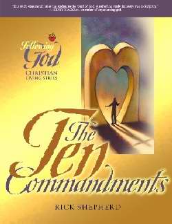 Ten Commandments (Following God: Christian Living)