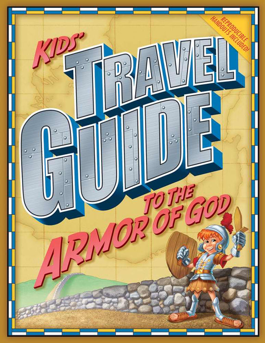 Kids' Travel Guide To The Armor Of God
