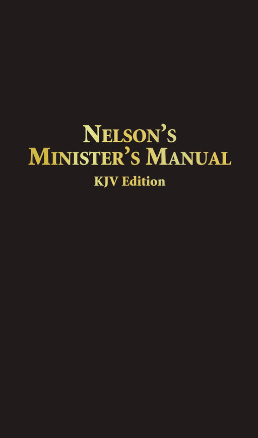 Nelson's Minister's Manual (KJV Edition)-Black Bonded Leather