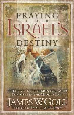 Praying For Israel's Destiny
