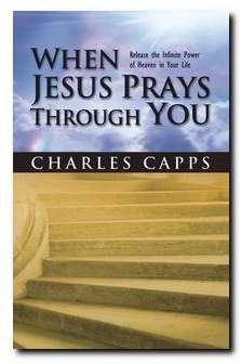 When Jesus Prays Through You