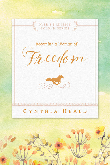 Becoming A Woman Of Freedom (Repack)