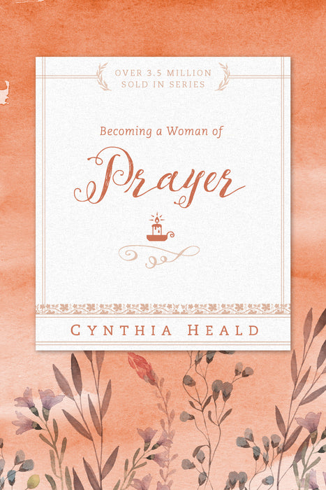Becoming A Woman Of Prayer (Repack)