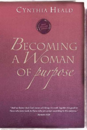 Becoming A Woman Of Purpose (Repack)