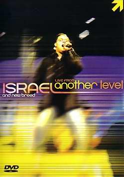 DVD-Live From Another Level w/Israel & New Breed