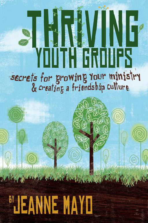 Thriving Youth Groups