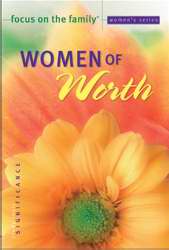 Women Of Worth (Focus On Family)