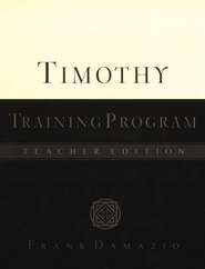 Timothy Training Program-Teacher Edition