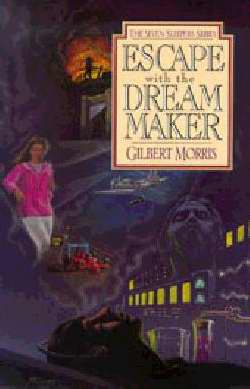 Escape With The Dream Maker (Seven Sleepers #9)