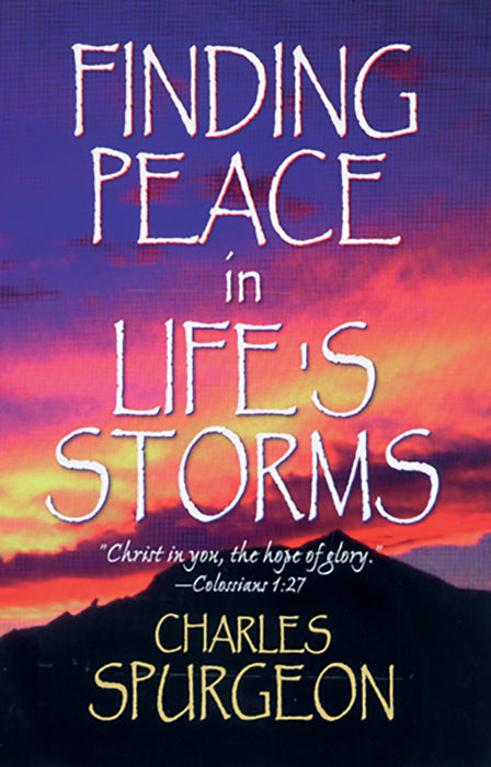 Finding Peace In Lifes Storms