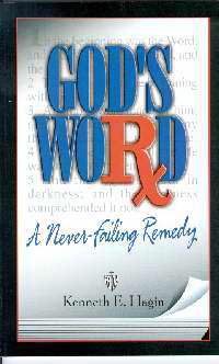 God's Word: A Never Failing Remedy
