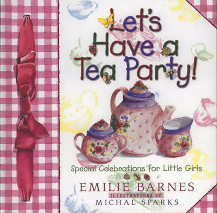 Let's Have A Tea Party!