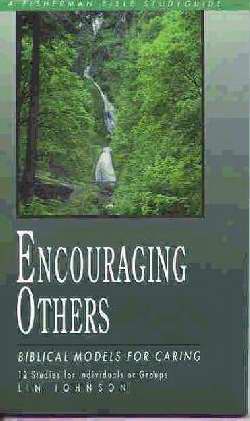 Encouraging Others (Fisherman Bible Study)