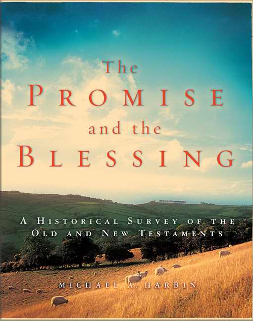 Promise And The Blessing