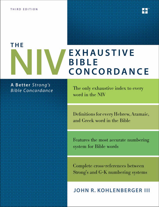NIV Exhaustive Bible Concordance (Third Edition)