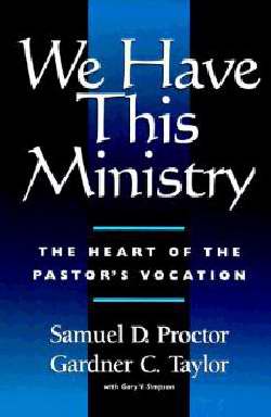 We Have This Ministry