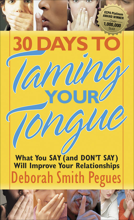 30 Days To Taming Your Tongue-Mass Market