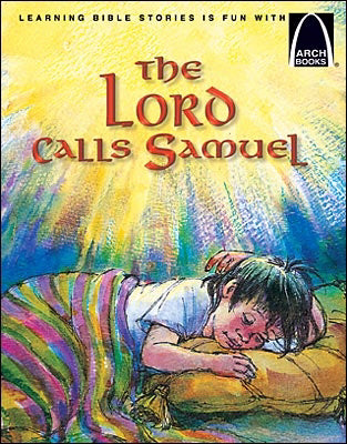 Samuel And The Wake Up Call (Arch Books)