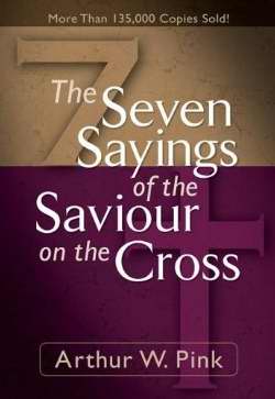 Seven Sayings Of The Saviour On The Cross (New)