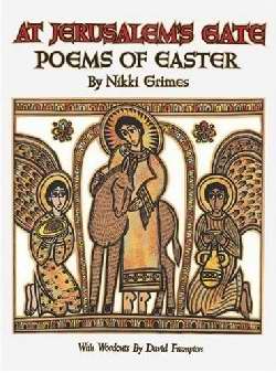 At Jerusalem's Gate: Poems For Easter