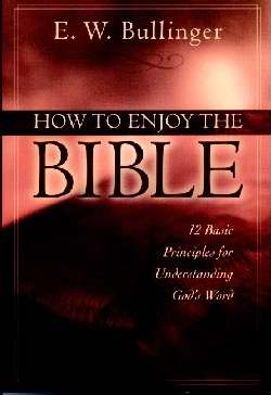 How To Enjoy The Bible