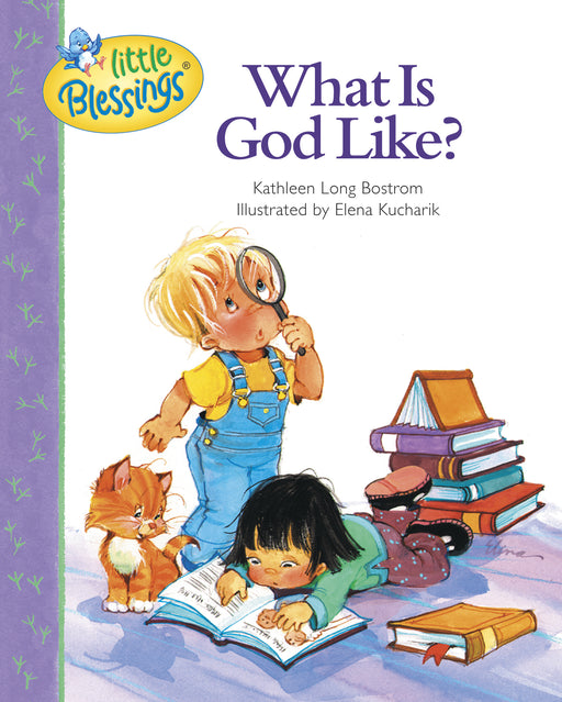 What Is God Like (Little Blessings)