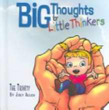 Big Thoughts For Little Thinkers/The Trinity