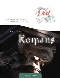 Book Of Romans (Following God Through The Bible)