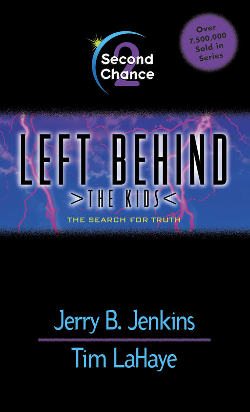 Second Chance (Left Behind: The Kids Volume 02)