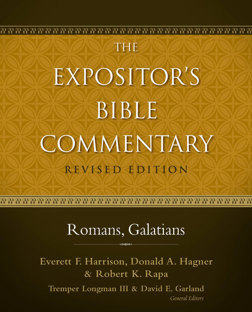Romans-Galatians: Volume 11 (Expositor's Bible Commentary) (Revised)