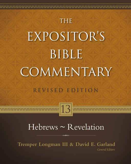 Hebrew-Revelation: Volume 13 (Expositor's Bible Commentary) (Revised)