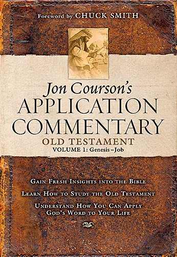 Jon Courson's Application Commentary On The Old Testament, Volume 1: Genesis-Job