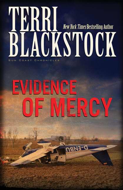 Evidence Of Mercy (Suncoast Chronicles V1)