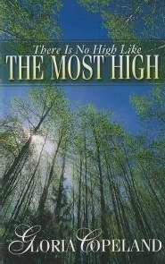 There Is No High Like The Most High