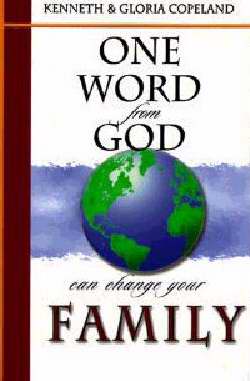 One Word From God Can Change Your Family