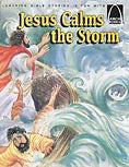 Jesus Calms The Storm (Arch Books)