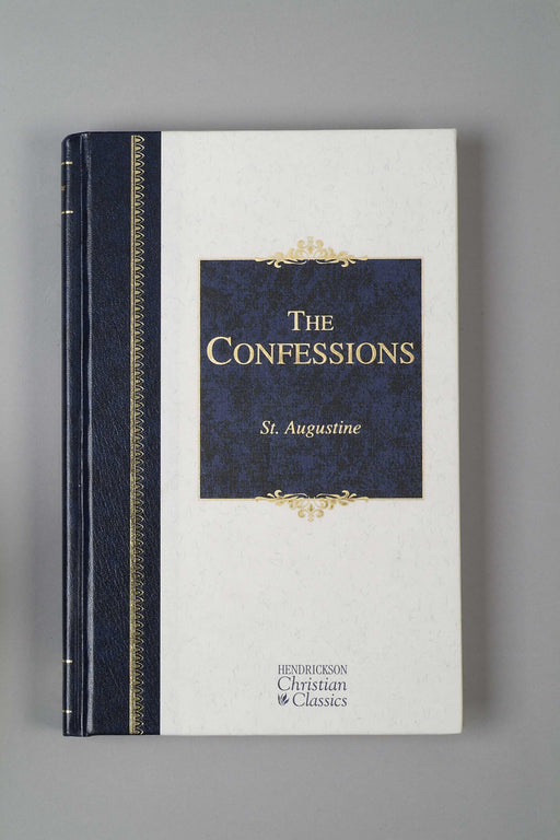 The Confessions (Hendrickson Christian Classics)