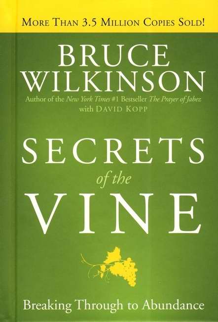 Secrets Of The Vine (Anniversary Edition)