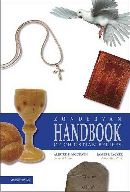 Zondervan Handbook Of Christian Beliefs