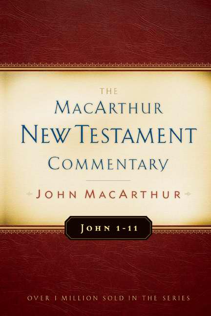 John 1-11 (MacArthur New Testament Commentary)