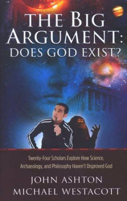 Big Argument: Does God Exist?