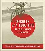 Secrets Of A Good Life