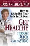 Get Healthy Through Detox And Fasting