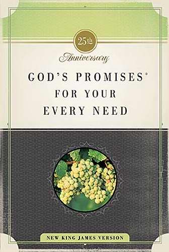 God's Promises For Your Every Need (NKJV) (25th Anniversary)