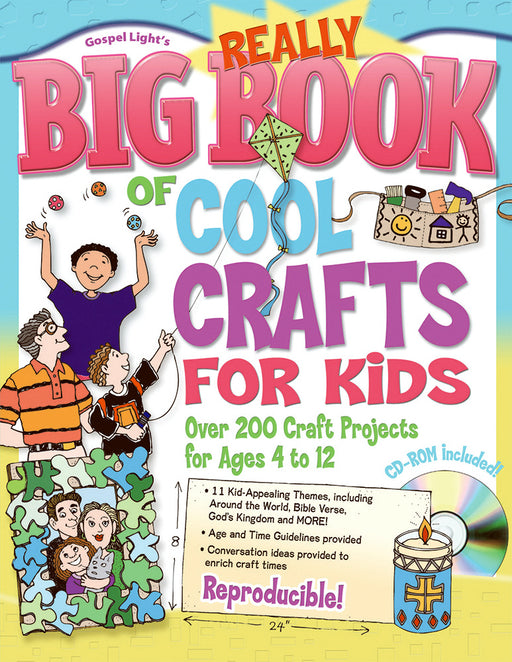 Really Big Book Of Cool Crafts For Kids w/CD-ROM (Ages 4-12)