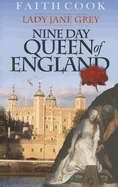 Nine Day Queen Of England-Lady Jane Grey