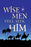 Tract-Wise Men Still Seek Him (KJV) (Pack Of 25) (Pkg-25)